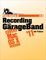 Take Control of Recording with GarageBand '11 - Jeff Tolbert