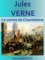 Le comte de Chanteleine, Edition intégrale - Jules Verne