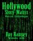 Hollywood Story - Matrix, Worte rein - Schriftsteller sein! - Roy Ramsey