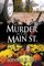 Murder on Old Main Street - Judith K. Ivie