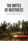 The Battle of Austerlitz: The Battle that Changed the Map of Europe 50minutes Author