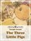 The Three Little Pigs - Joseph Jacobs, William A. Walsh