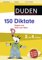 150 Diktate 2. bis 4. Klasse, Regeln und Texte zum Üben - mit MP3-Download - Claudia Fahlbusch, Schauer, Sandra