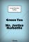 Green Tea; Mr. Justice Harbottle - Joseph Sheridan Lefanu
