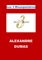 Les trois mousquetaires, (Edition Intégrale - Version Entièrement Illustrée) - Alexandre Dumas, Tove Jansson