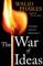 The War of Ideas, Jihadism against Democracy - Walid Phares
