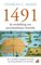1491: de ontdekking van precolumbiaans Amerika (Rainbow pocketboeken, 1219)