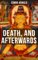 DEATH, AND AFTERWARDS, From the English poet, best known for the Indian epic, dealing with the life and teaching of the Buddha, who also produced a well-known poetic rendering of the sacred Hindu scripture Bhagavad Gita - Edwin Arnold