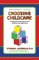 Choosing Childcare - Dr Stevanne Auerbach
