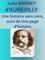 Une histoire sans nom, Une page d'histoire - Jules Barbey d'Aurevilly