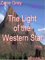 The Light of Western Stars - Zane Gray