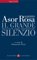 Il grande silenzio, Intervista sugli intellettuali - Simonetta Fiori, Alberto Asor Rosa