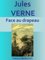 Face au drapeau, Edition intégrale - Jules Verne