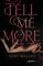 Tell Me More (Mills & Boon Spice) - Janet Mullany