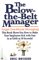 The Below-the-Belt Manager - Eric Broder