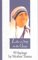 Like a Drop in the Ocean: 99 Sayings by Mother Teresa, 99 Sayings by Mother Teresa - New City Press