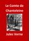Le Comte de Chanteleine, (Edition Intégrale - Version Entièrement Illustrée) - Jules Verne, Jbr (Illustrations)