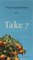 Take 7 (luisterboek), luisterboek 4 cd's - Vonne van der Meer, V. Van Der Meer