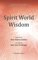 Spirit World Wisdom - Peter Watson Jenkins