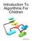 Introduction to Algorithms for Children - Ryan Shuell