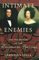 Intimate Enemies, The Two Worlds of Baroness de Pontalba - Christina Vella
