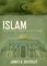Islam: Una introducciÃ³n a la religiÃ³n, su cultura y su historia James A. Beverley Author