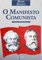 O Manifesto Comunista - Karl Marx, Friedrich Engels