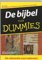 Voor Dummies - De Bijbel voor Dummies - J. Geoghegan, M. Homan