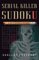 Serial Killer Sudoku, A Katie McDonald Mystery - Shelley Freydont