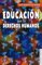 Educación para los derechos humanos : Los derechos humanos como educación valoral José Bonifacio Barba Author