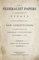 The Federalist Papers, A Collection of Essays Written in Favour of the New Constitution - Alexander Hamilton, James Madison