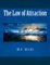 The Law of Attraction - Napoleon Hill, Prentice Mulford