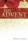 His Advent, Still His Greatest Gift - Rebekah J. Freelan
