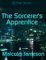 The Sorcerer's Apprentice - Malcolm James