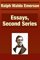 Essays, Second Series - Ralph Waldo Emerson