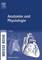Anatomie und Physiologie, WEISSE REIHE - Elsevier Gmbh