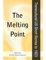 The Melting Point: Transcultural US Short Stories to 1923, Transcultural US Short Stories to 1923 - Emily Ravenwood