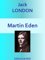 Martin Eden, Edition Intégrale - Jack London, Golden Deer Classics