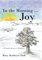 In the Morning ? Joy, A Personal Journey to Wholeness - Mary Kathryn Clark