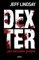 Dexter por decision propia - Jeff Lindsay