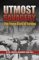 Utmost Savagery, The Three Days of Tarawa - Joseph H. Alexander