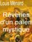 Rêveries d'un païen mystique : édition définitive..., Dition D Finitive... - Louis Ménard, Louis M Nard