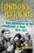 London's Burning: True Adventures on the Front Lines of Punk, 1976-1977, True Adventures on the Front Lines of Punk, 1976 1977 - Dave Thompson