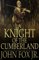 A Knight of the Cumberland - Jr. John Fox