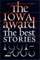 The Iowa Award, The Best Stories, 1991-2000 - University Of Iowa Press