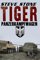 Tiger: Panzerkampfwagen - Steve Stone