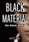 BLACK MATERIAL, Ein Stück Afrika - Erzählung - S.C. Weiss