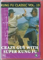 Kung Fu Classic Vol. 19 - Crazy Guy with Super Kung Fu (dvd)