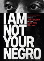 I Am Not Your Negro (Nl)