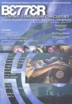 Various - Better Living Through Circuitry (dvd)